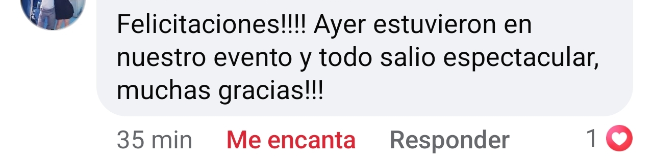 Captura de un comentario que felicita por un evento y agradece el servicio